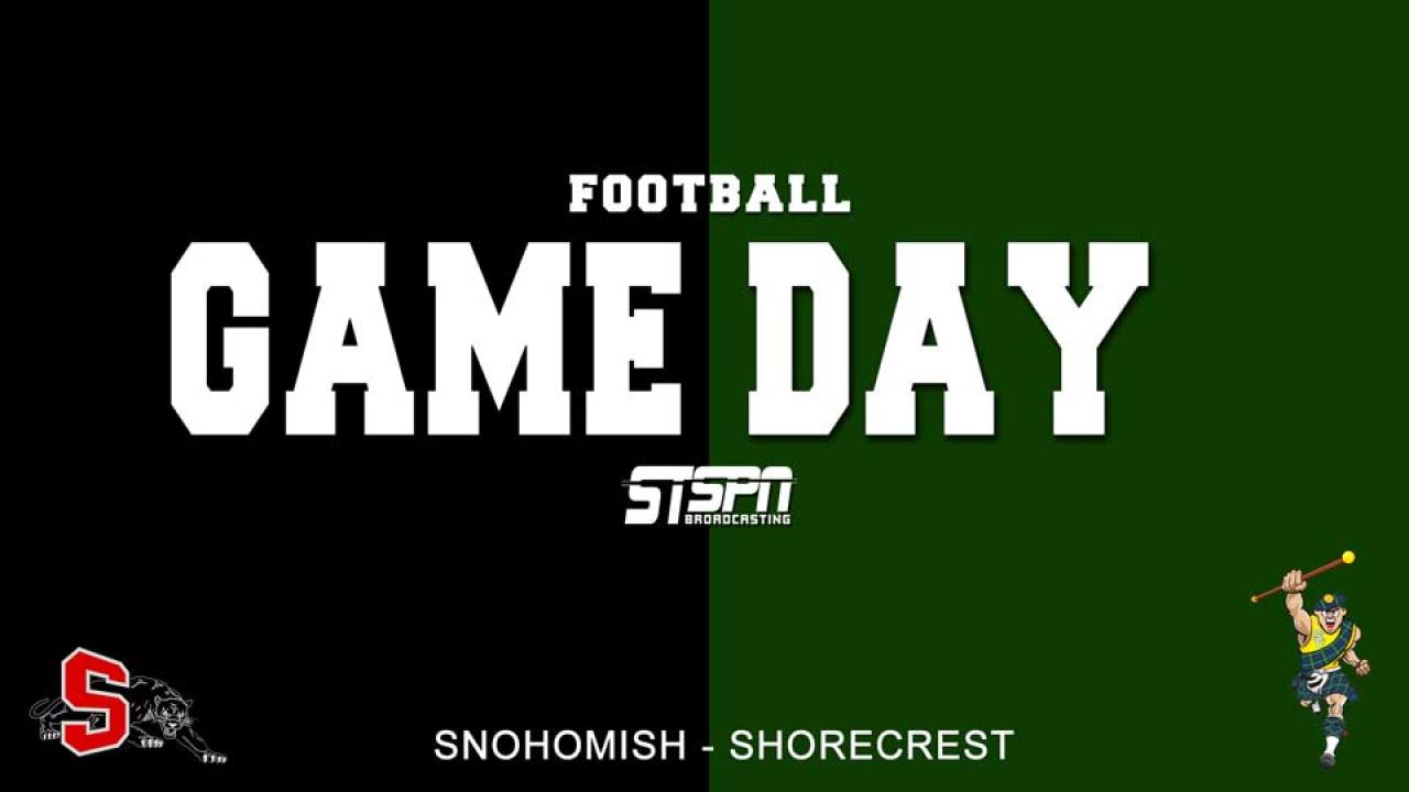 Shorecrest at Snohomish Football